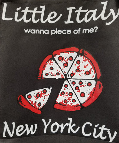 Little Italy Wanna piece of me?
